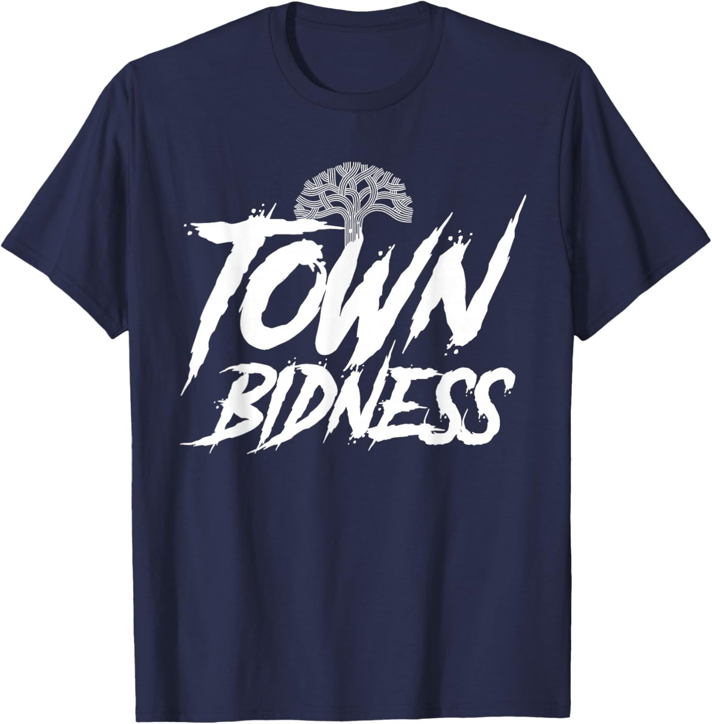 Oakland Town Bidness, The Town, Oakland Hyphy Bay Area T-Shirt - T-Shirt | Navy
