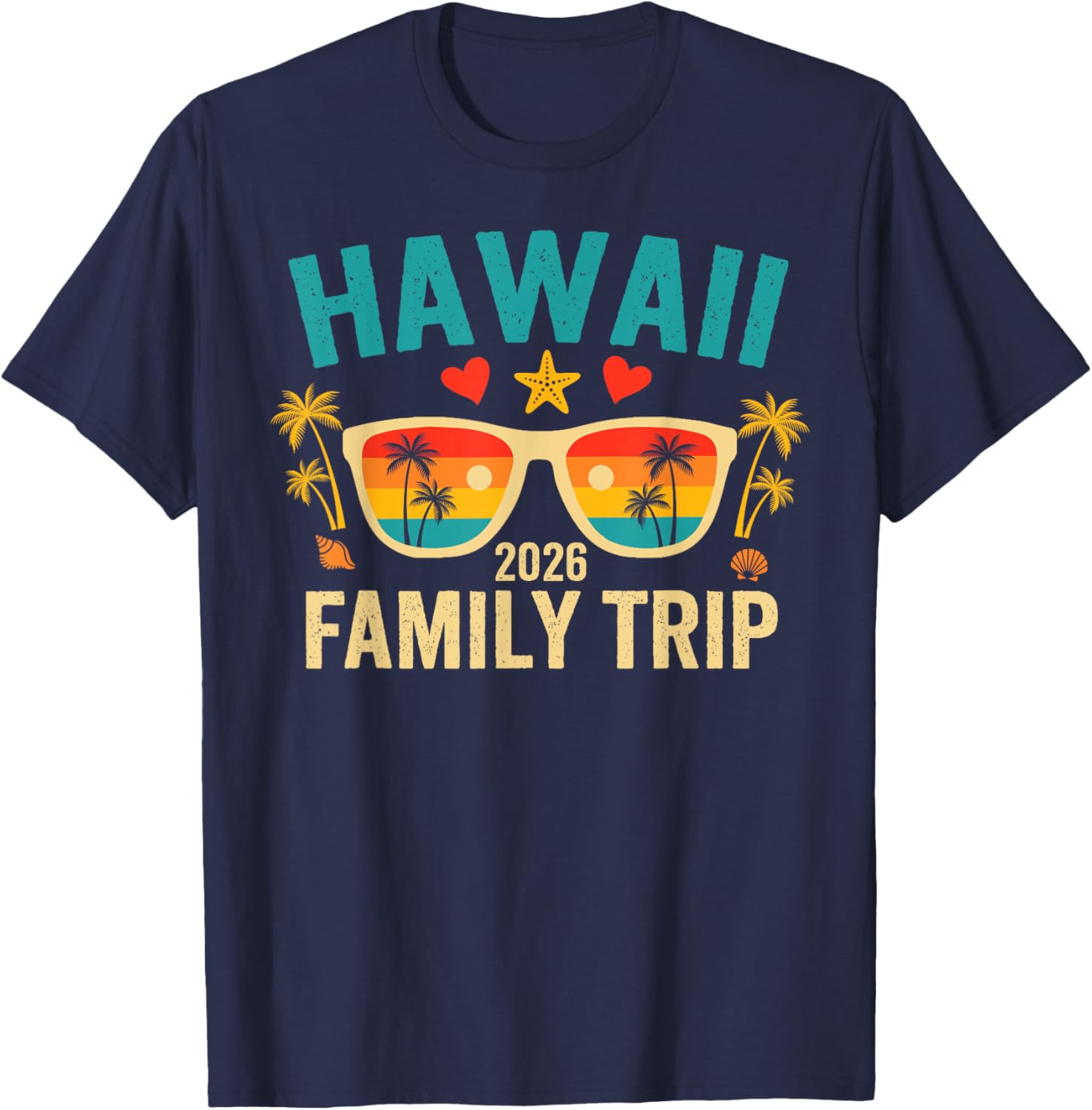 Hawaii Family Trip 2026 Vacation Hawaii Family Travel T-Shirt - T-Shirt | Navy