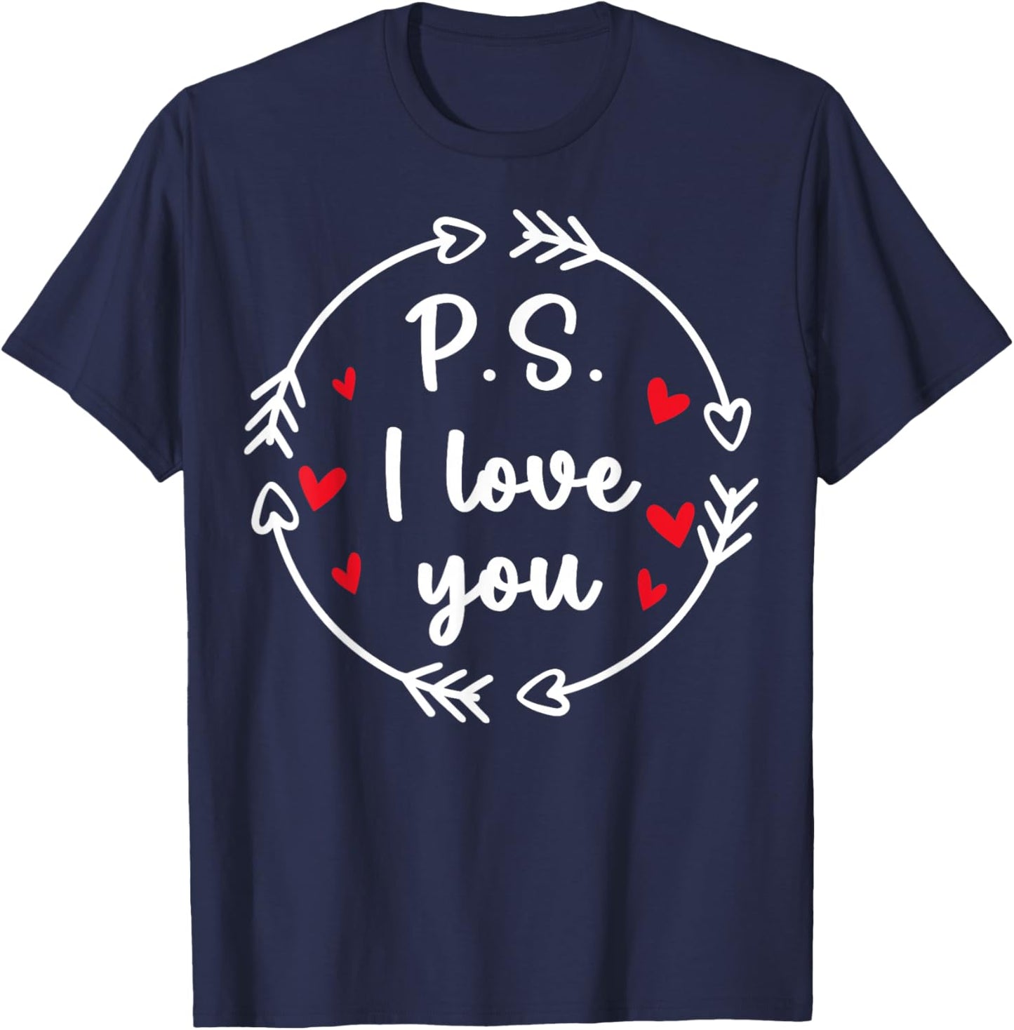 PS I Love You Day Valentine's Day Purple Heart Women Men Kid T-Shirt - T-Shirt | Navy