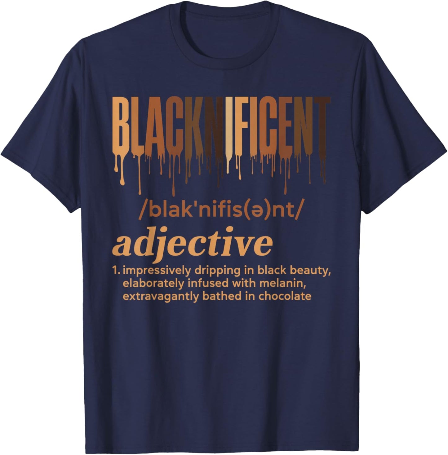 Blacknificent Definition Melanin Pride Black History Month T-Shirt - T-Shirt | Navy