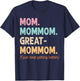 Mom Mom-Mom Great-Mommom Keep Getting Better Cool Grandma T-Shirt - T-Shirt | Navy