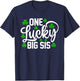 One Lucky Big Sis Funny St Patrick's Day Shamrocks T-Shirt - T-Shirt | Navy