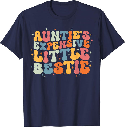 Cute Toddler Boy Girl Funny Aunties Expensive Little Bestie T-Shirt - T-Shirt | Navy