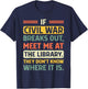 If Civil War Breaks Out Meet Me at The Library Funny Quote T-Shirt - T-Shirt | Navy
