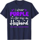 I Wear Purple for Husband Pancreatic Cancer Awareness Family T-Shirt - T-Shirt | Navy