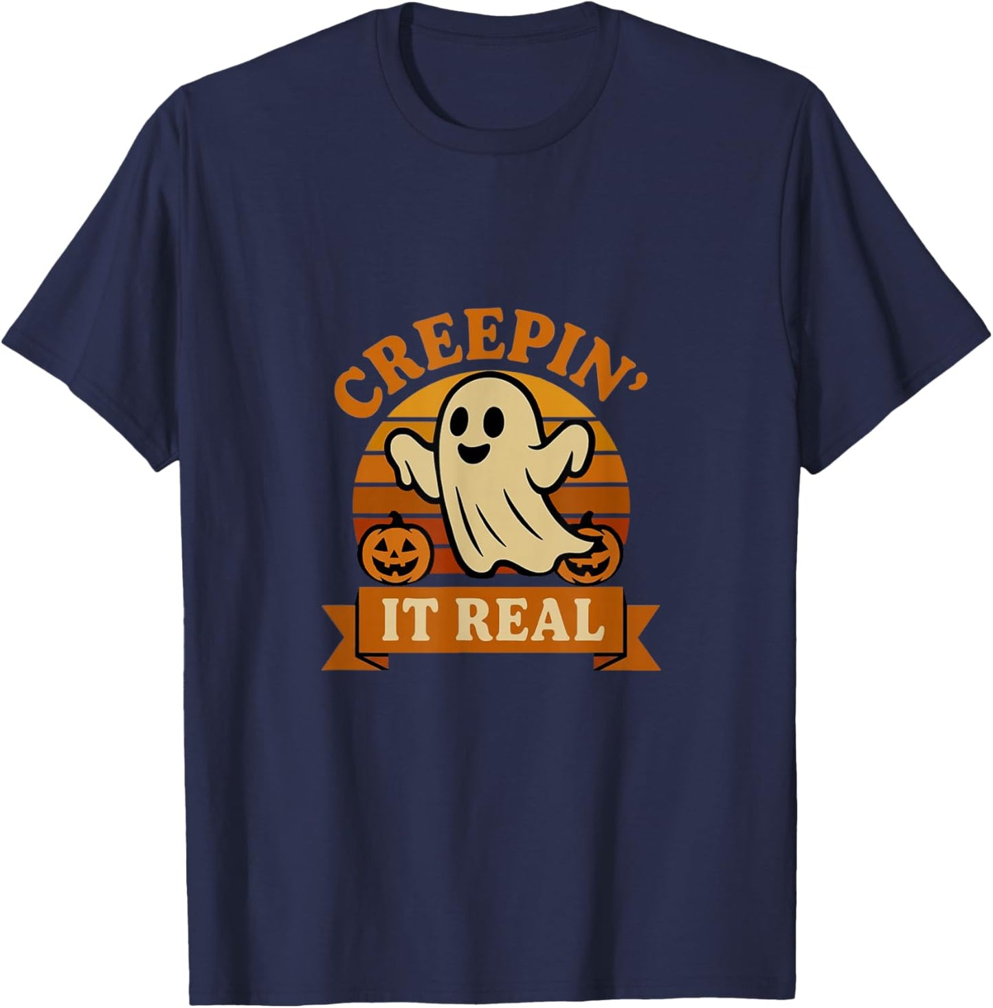 Creepin It Real Retro Ghost Funny Halloween Design T-Shirt - T-Shirt | Navy