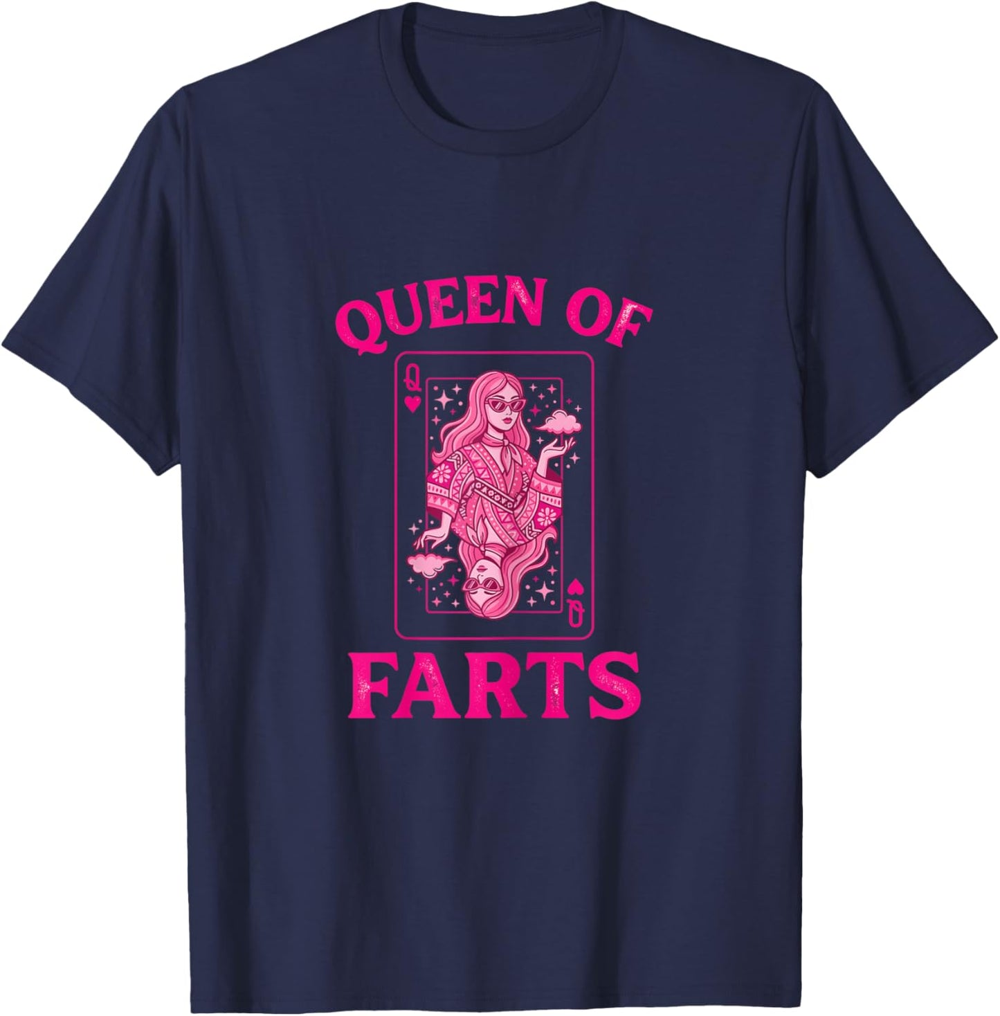 Queen of Farts T-Shirt - T-Shirt | Navy