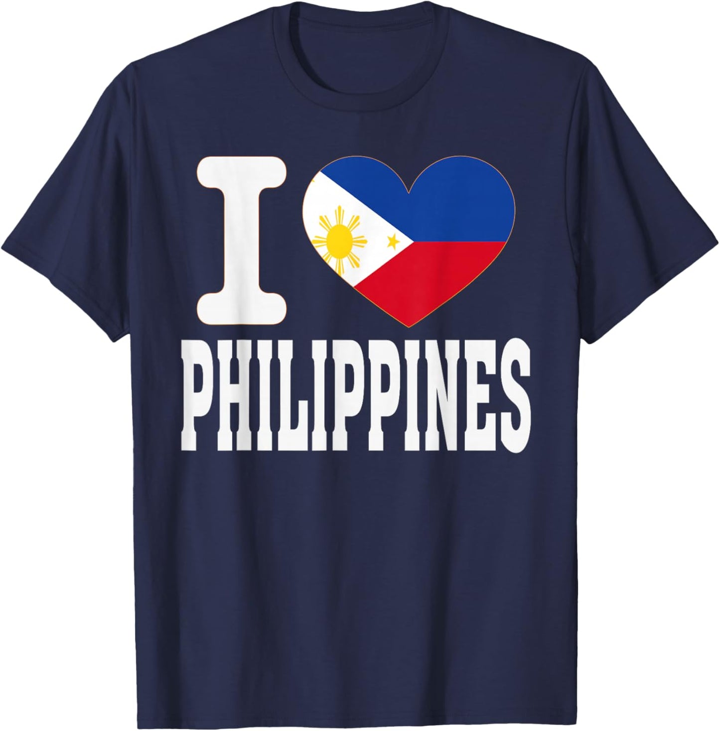 I Love Philippines Heart Souvenir Lovers Pride Travel T-Shirt - T-Shirt | Navy