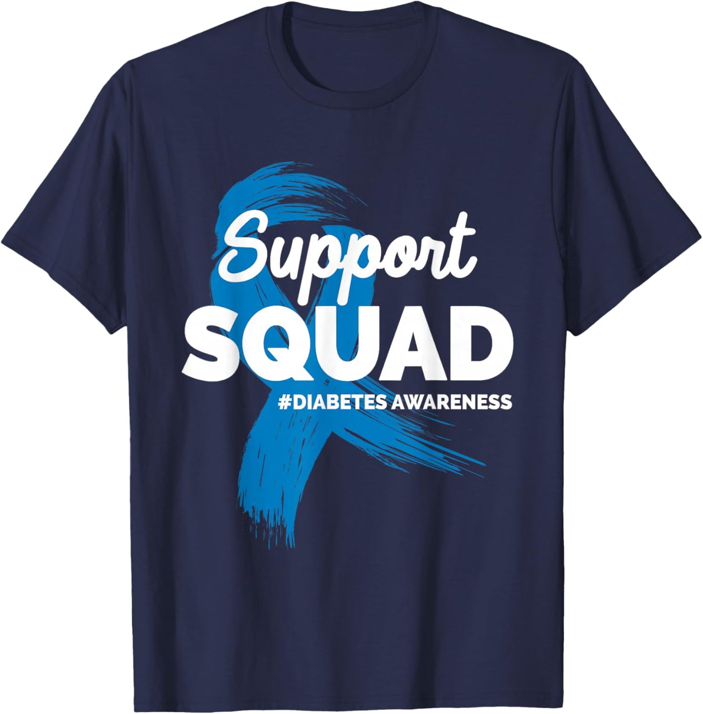 Support Squad Diabetes Awareness Diabetic Men Women Diabetes T-Shirt - T-Shirt | Navy