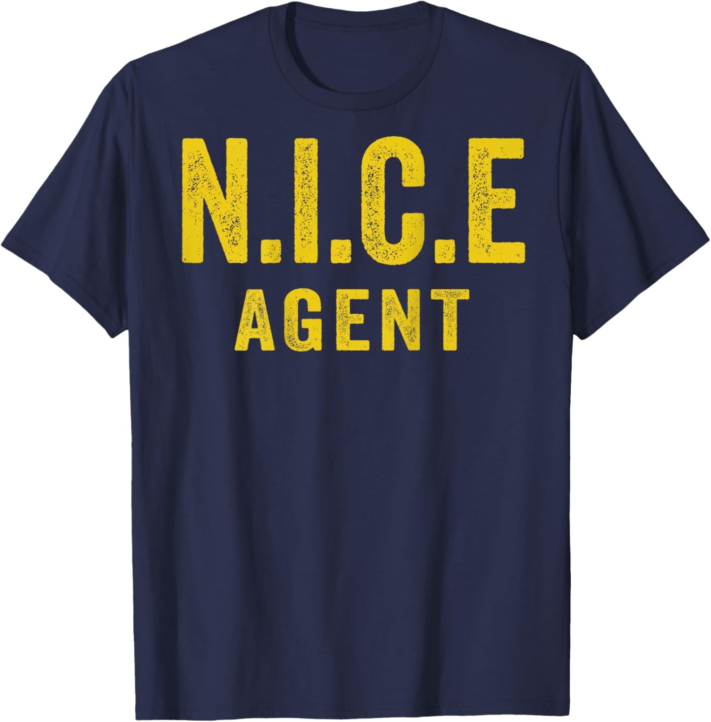Nice Agent Official Happy Member Protest Costume T-Shirt - T-Shirt | Navy