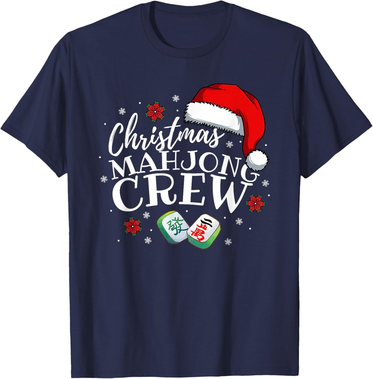 Mahjong Christmas Crew Matching Family Xmas Party Men Women T-Shirt - T-Shirt | Navy