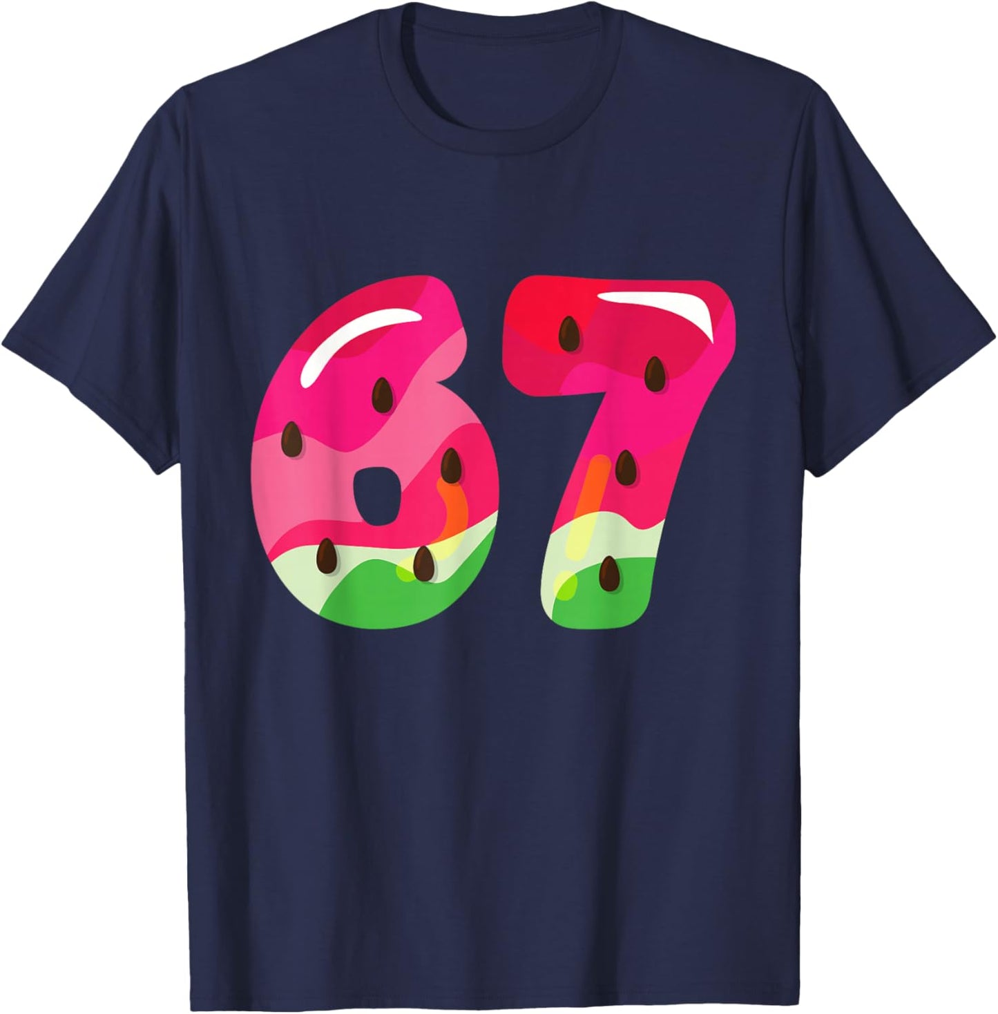Watermelon 67 Meme Six Seven Slang 67th Birthday Adult Kids T-Shirt - T-Shirt | Navy