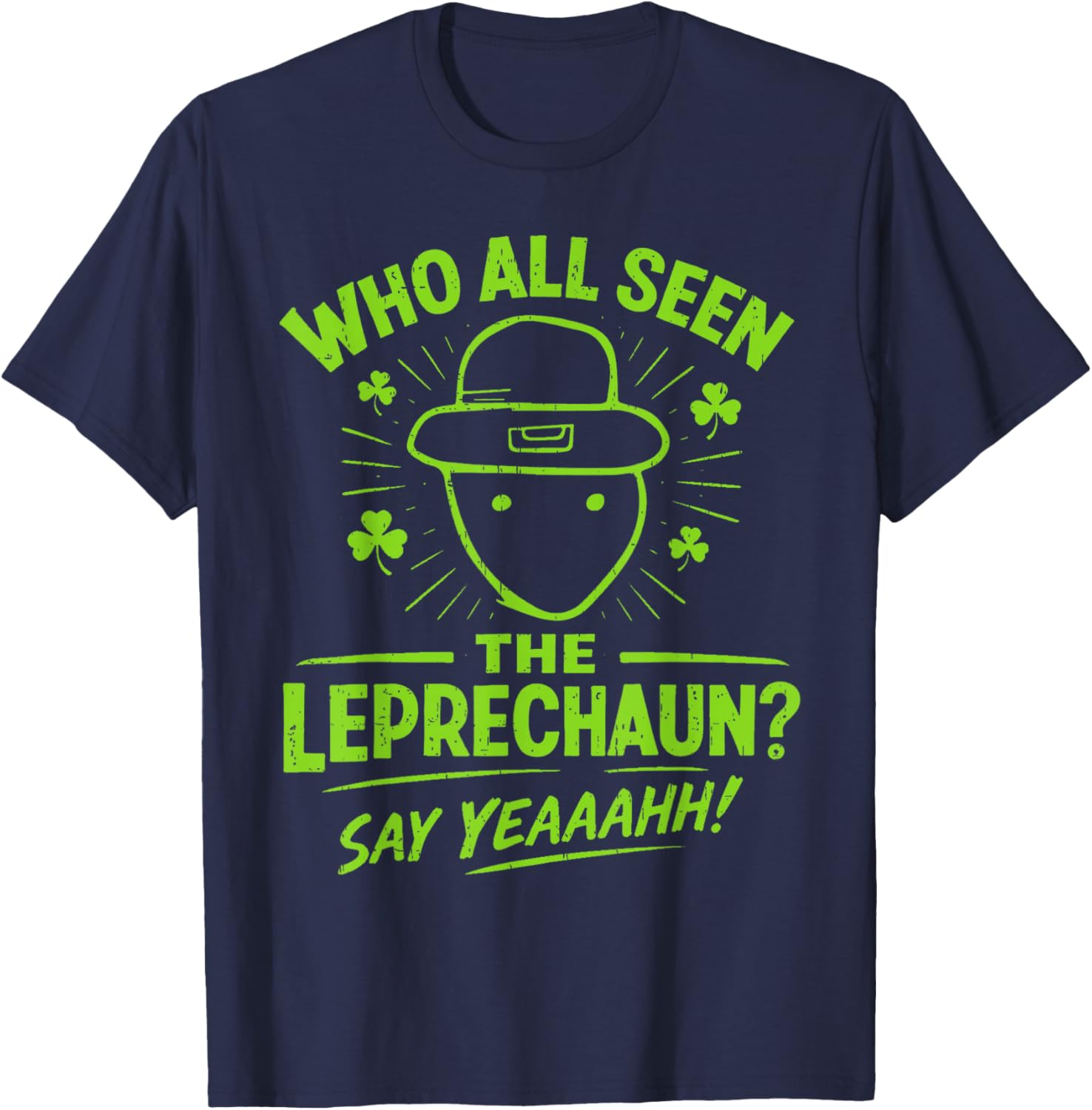 Funny Leprechaun Amateur Sketch Meme Irish St Patrick's Day T-Shirt - T-Shirt | Navy