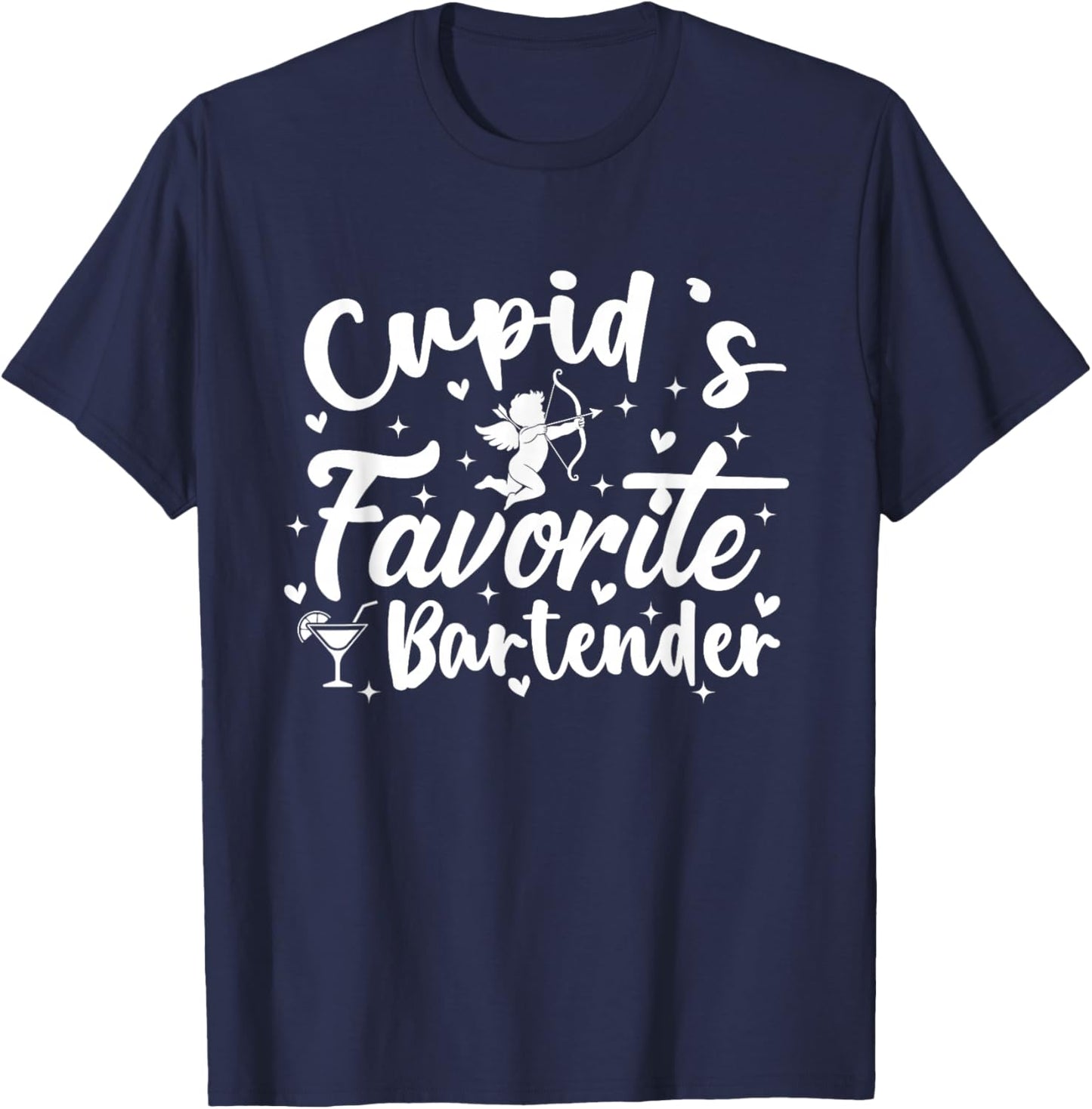 Cupid's Favorite Bartender Valentine’s Day Funny Bartending T-Shirt - T-Shirt | Navy