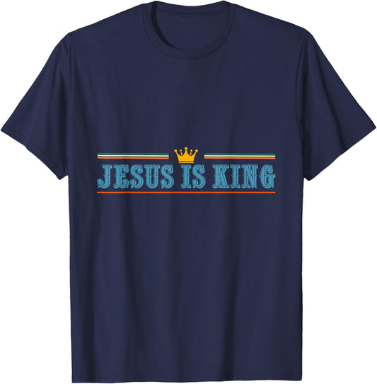 Jesus is King Christian Faith Graphic Design T-Shirt - T-Shirt | Navy
