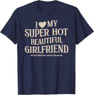 i Love My Beautiful Gf Valentine Day T-Shirt - T-Shirt | Navy