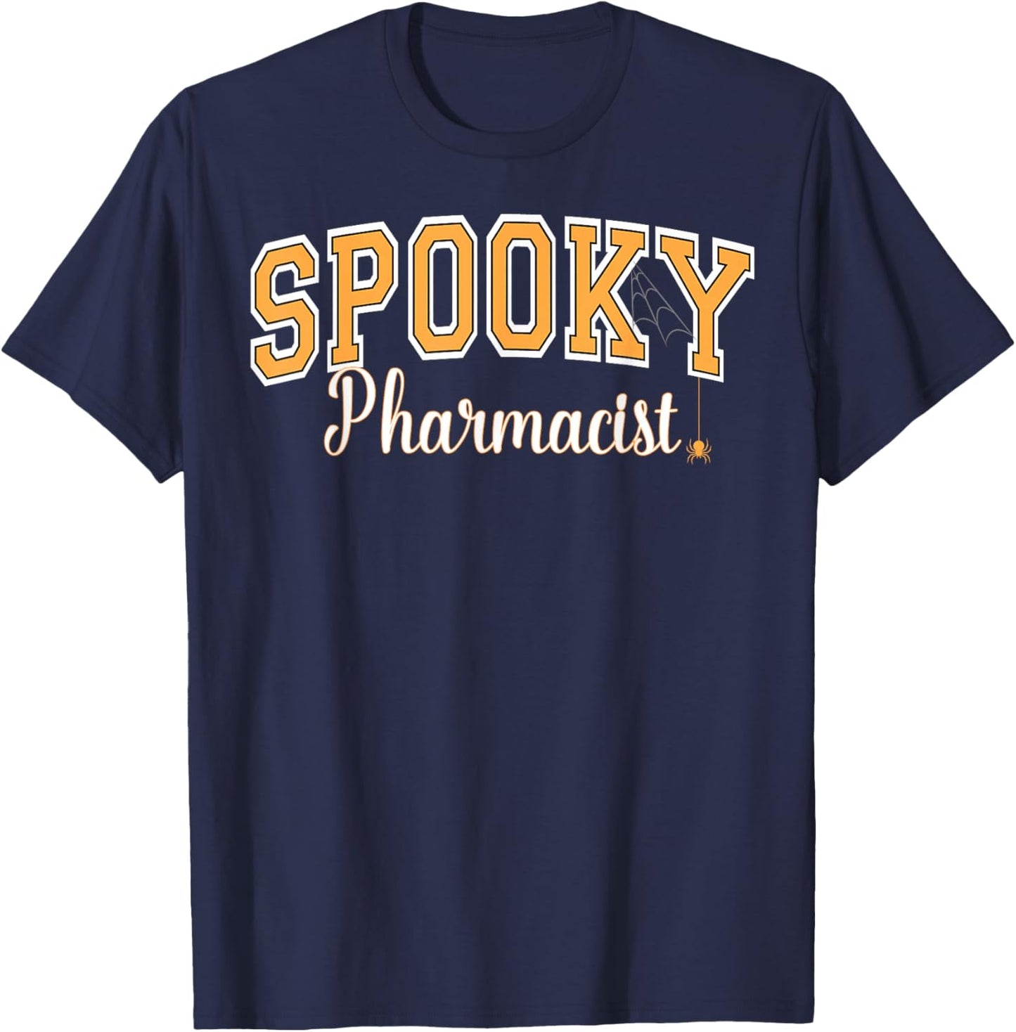 Spooky Pharmacist Halloween Spider Varsity Orange Letters T-Shirt - T-Shirt | Navy
