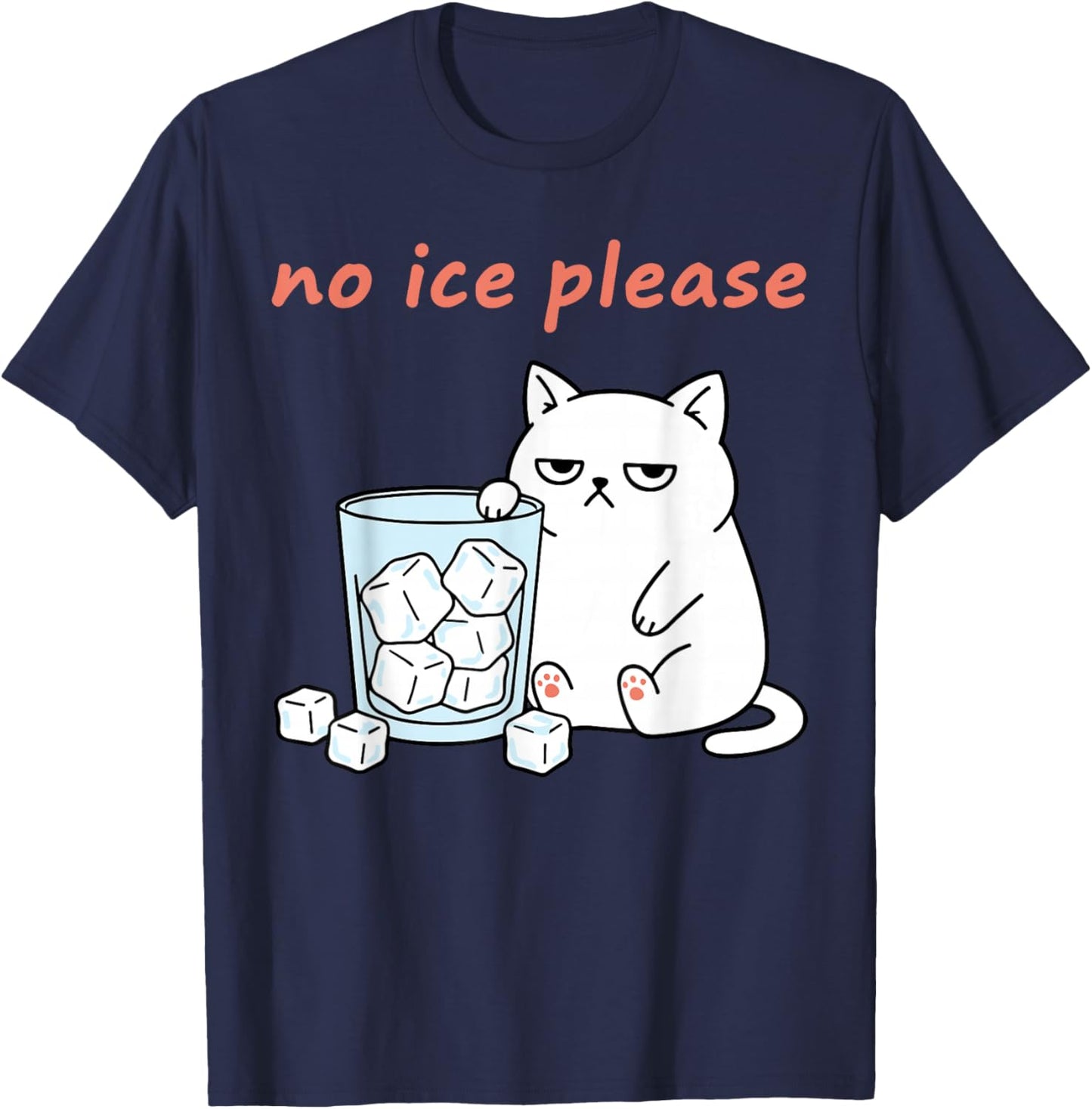 No Ice Please Funny Cat Meme Statement Abolish ICE T-Shirt - T-Shirt | Navy