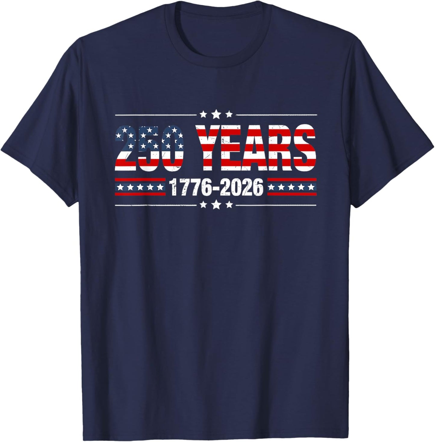 250 Years American 1776 2026 250th USA Men Women T-Shirt - T-Shirt | Navy