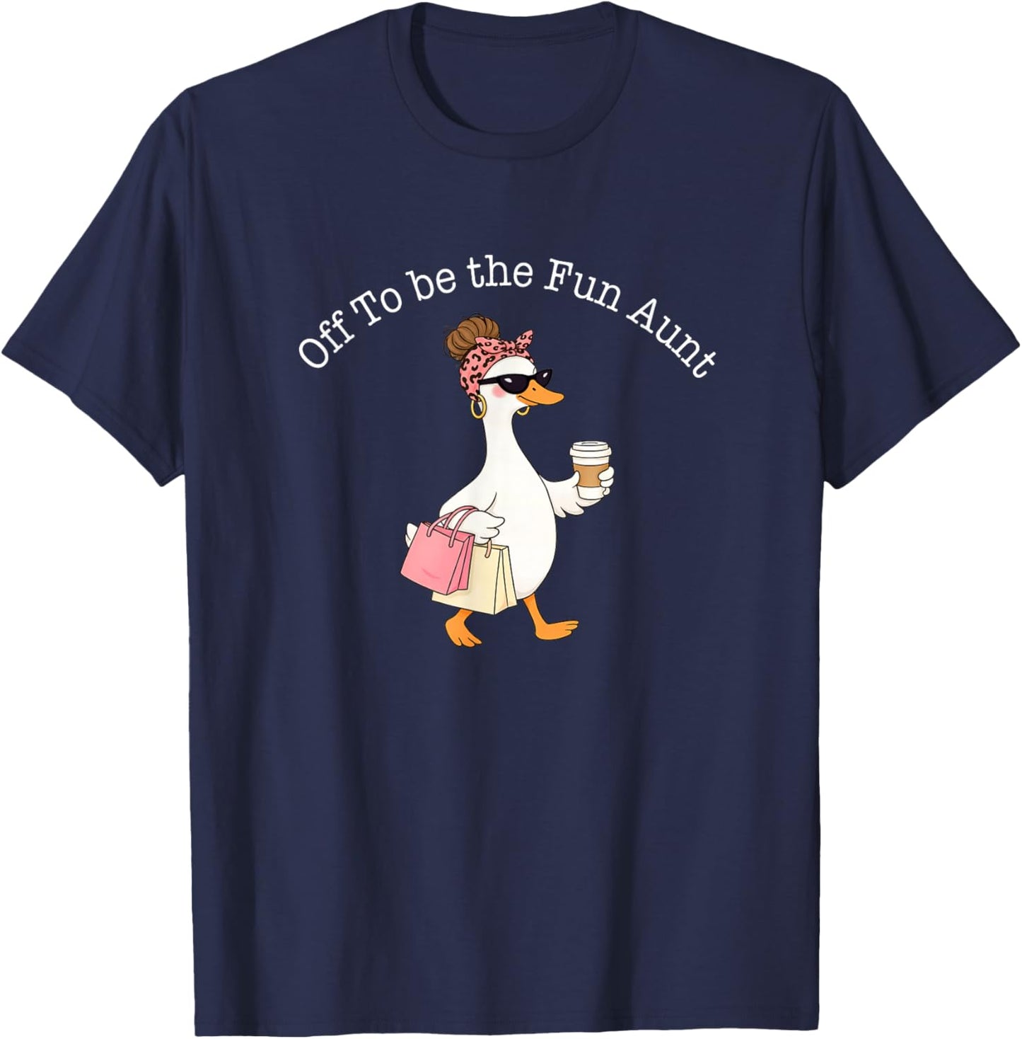 Auntie Silly Goose Aunty Mother's Day Off to Be The Fun Aunt T-Shirt - T-Shirt | Navy