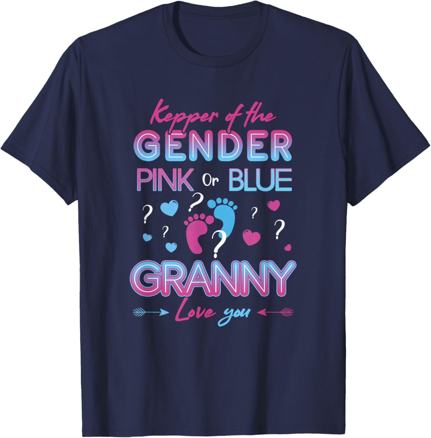 Keeper of The Gender Granny Loves You - Gender Reveal T-Shirt - T-Shirt | Navy