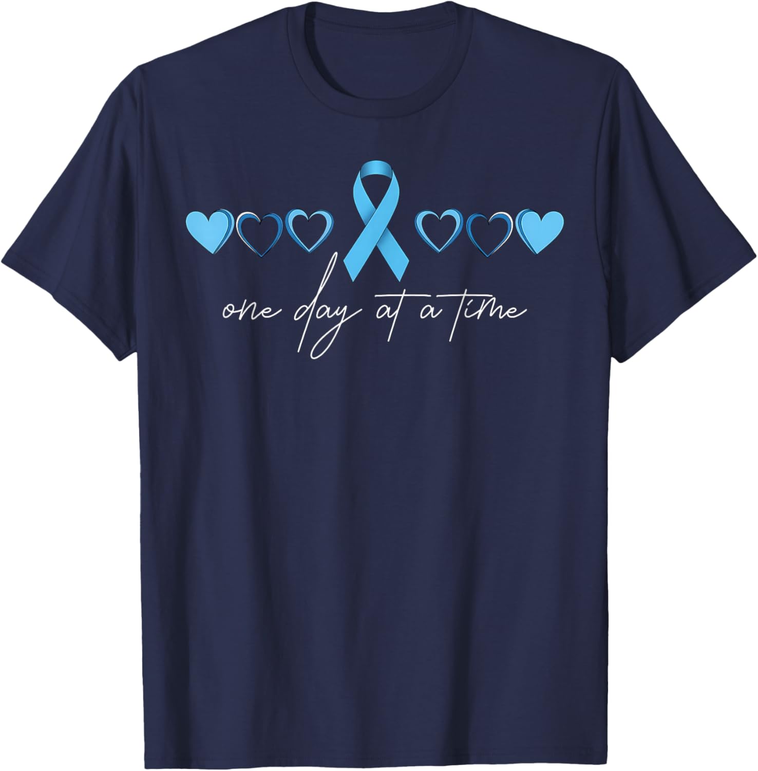 One Day at A Time Blue Ribbon Colon Cancer Awareness T-Shirt - T-Shirt | Navy