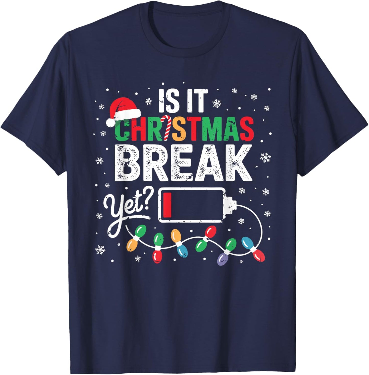 Funny Xmas Holiday is It Christmas Break Yet Teacher Women T-Shirt - T-Shirt | Navy
