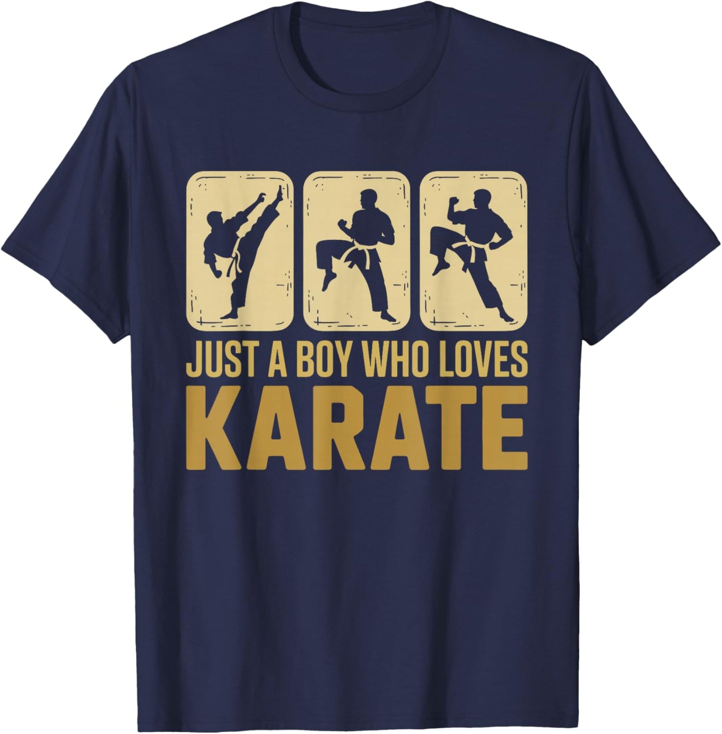 Just A Boy Who Loves Karate Martial Arts Karate Lover Karate T-Shirt - T-Shirt | Navy