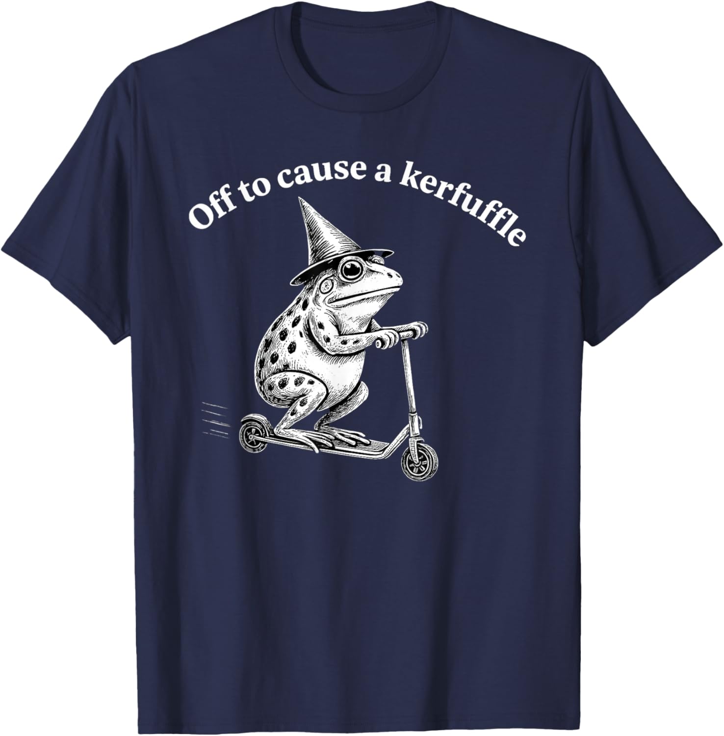 Funny Frog Quote Mischief Humor Whimsical Scooter Art Design T-Shirt - T-Shirt | Navy