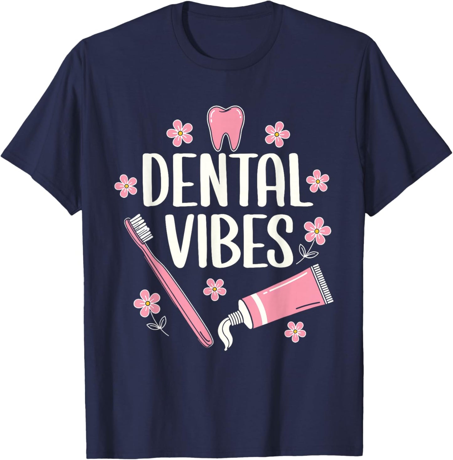 Dental Assistant Vibes Funny Retro Dentist Hygienist Teeth T-Shirt - T-Shirt | Navy