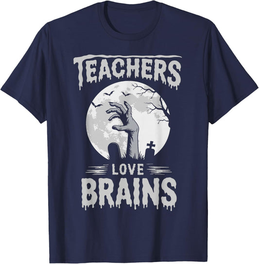 Funny Halloween Teacher Zombie Teachers Love Brains T-Shirt - T-Shirt | Navy