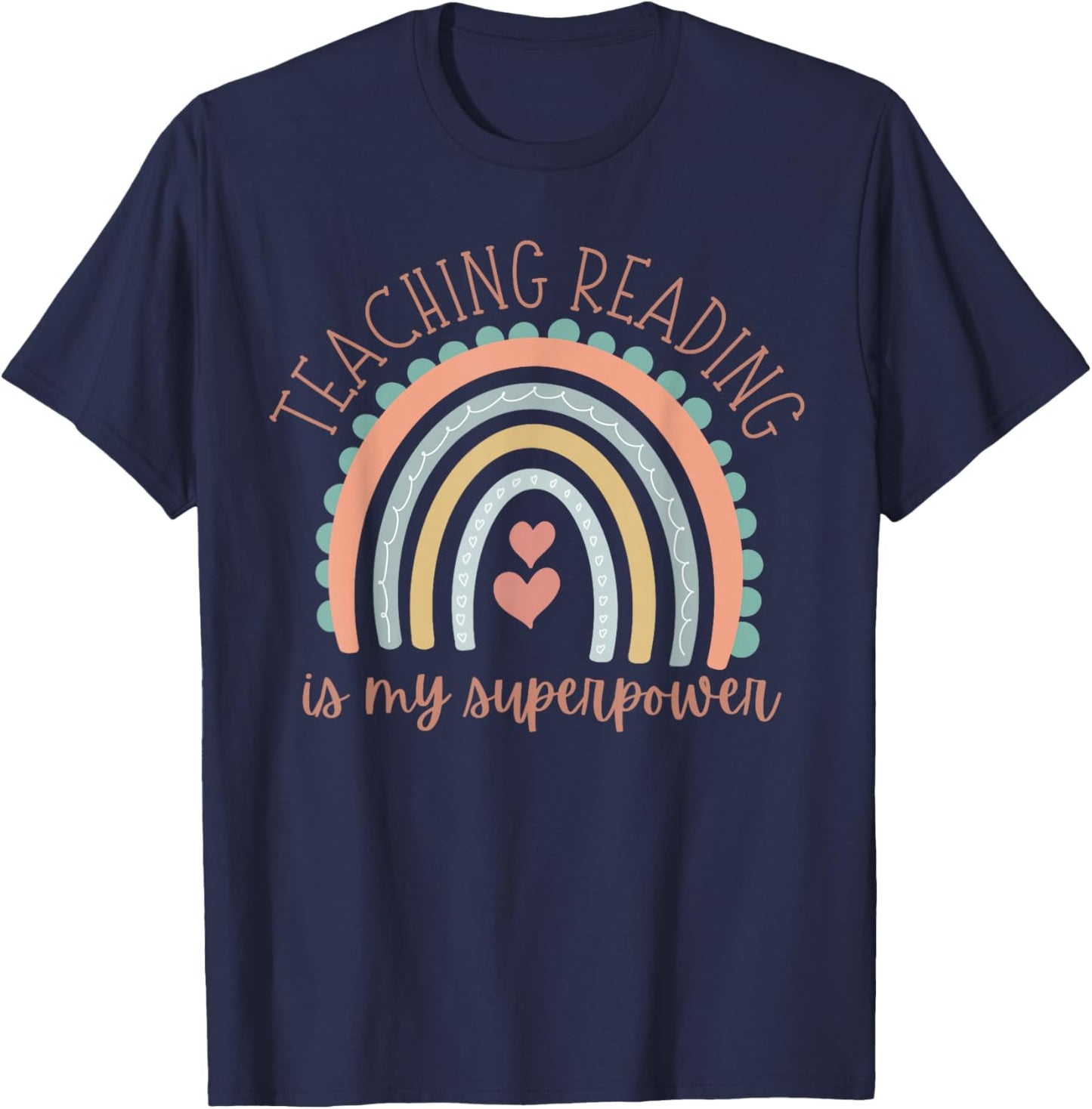 Teaching Reading is My Superpower T-Shirt - T-Shirt | Navy