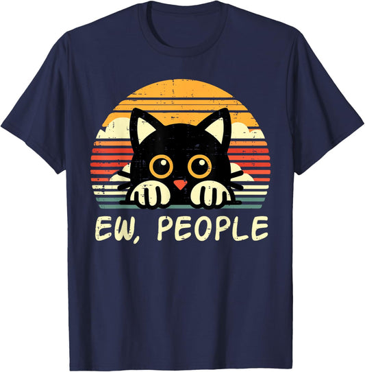 Black Cat Eww People Funny Introvert Meme Women Men Kids T-Shirt - T-Shirt | Navy
