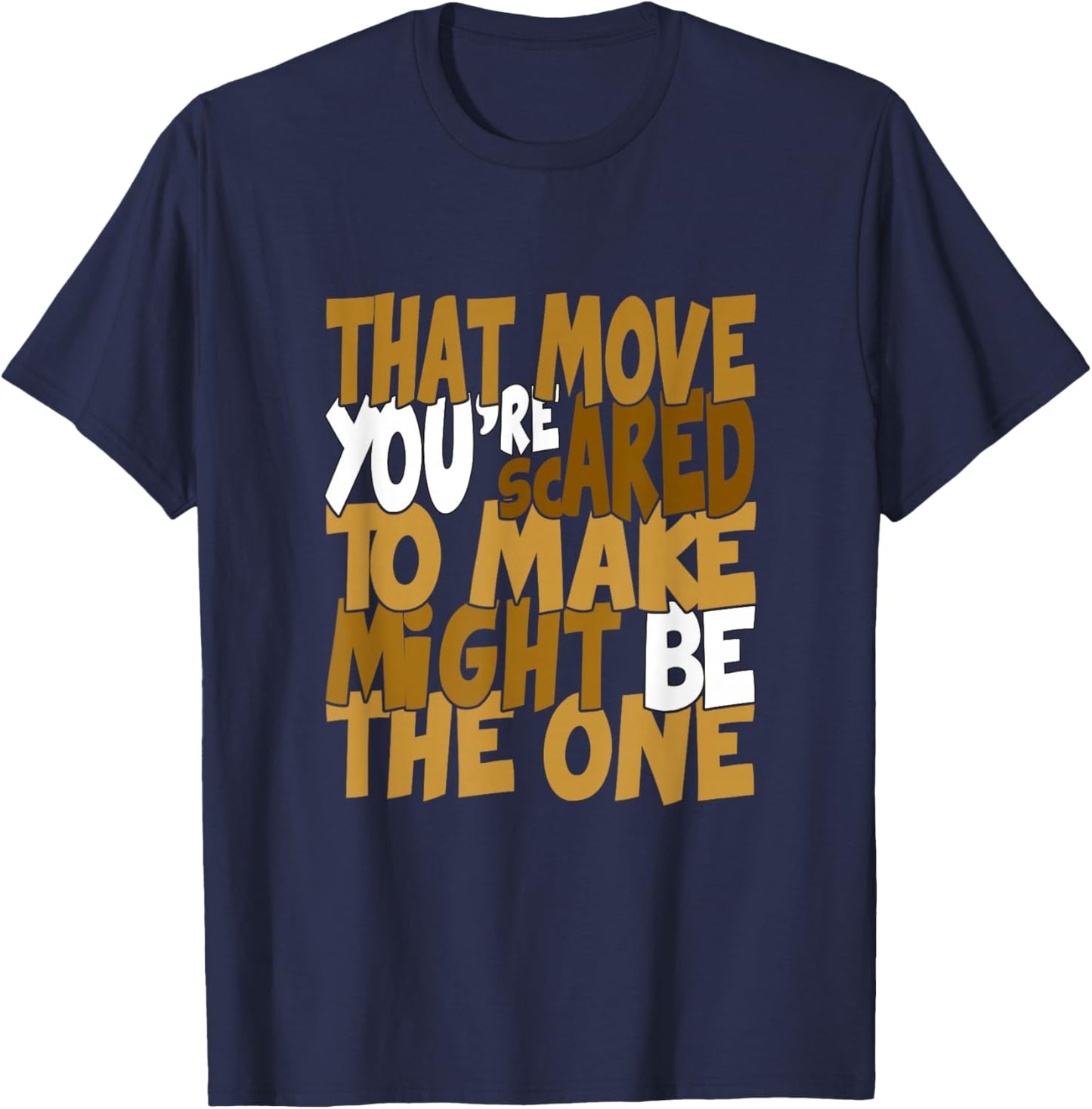 Brown Color Might Be The One Brown Graphic T-Shirt - T-Shirt | Navy