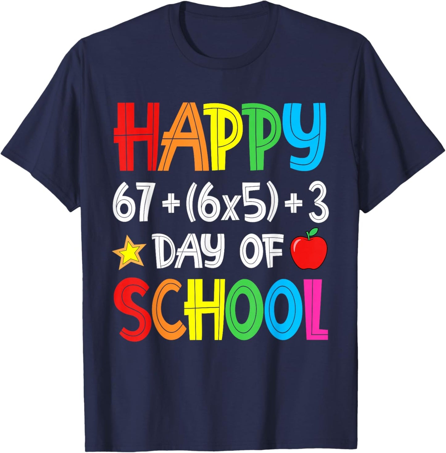 Happy 67 30 3 Days of School 100th Day Teacher Girl Boy Kids T-Shirt - T-Shirt | Navy