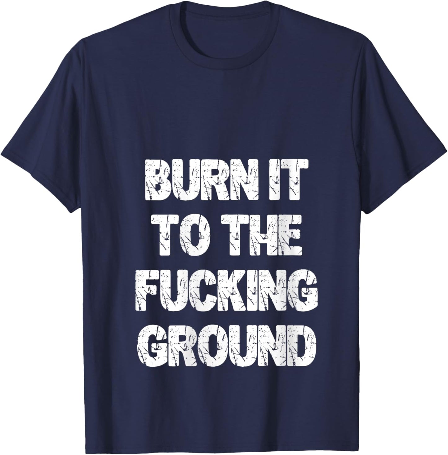 Women's Burn It to The Fucking Ground V-Neck T-Shirt - T-Shirt | Navy