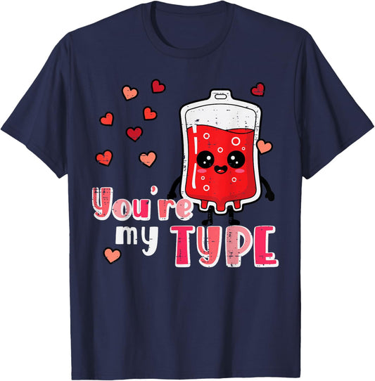 Valentines Day Nurse You're My Type Funny Scrub Top Women T-Shirt - T-Shirt | Navy
