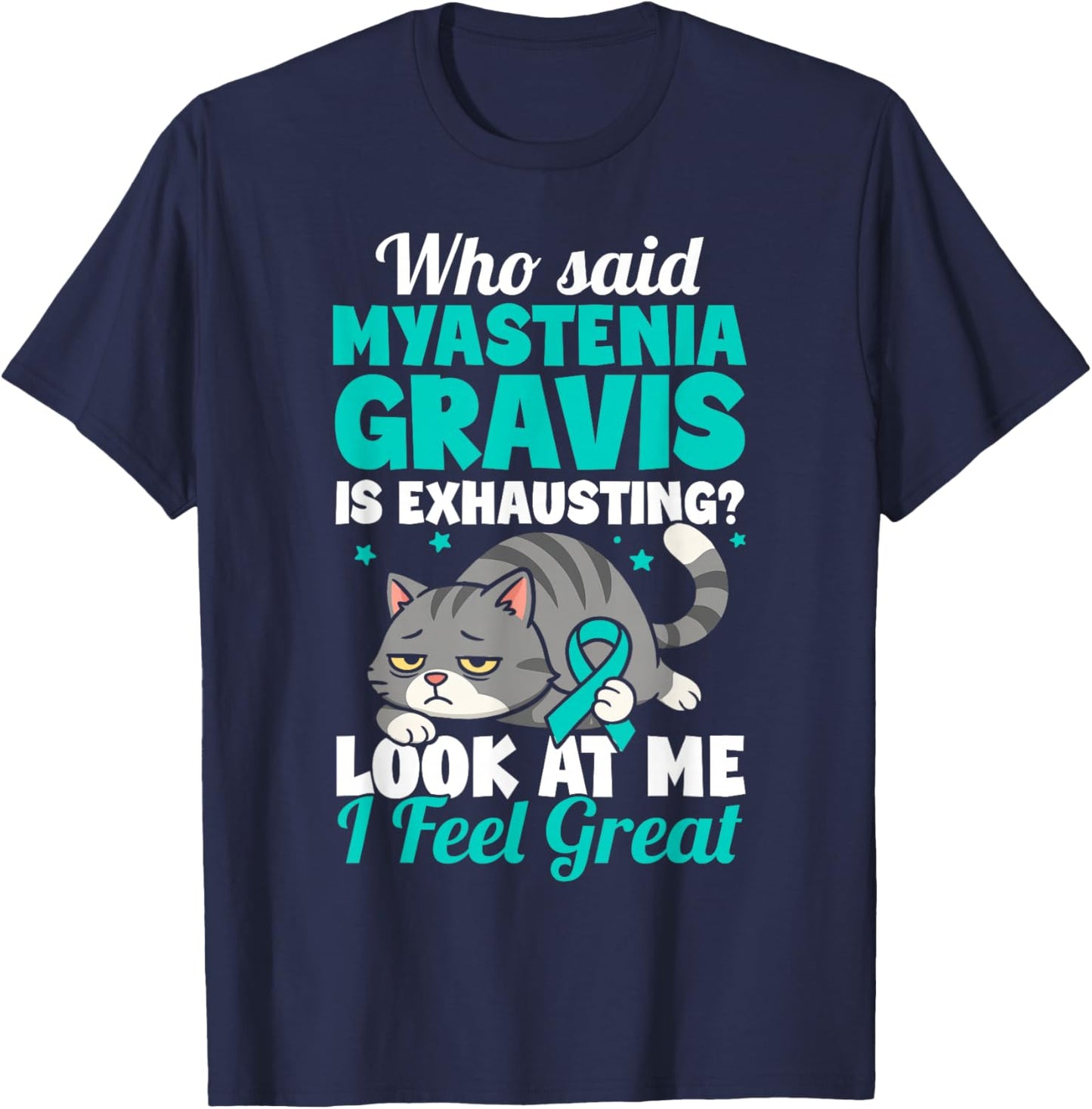 Funny Myasthenia Gravis Warrior T-Shirt - T-Shirt | Navy