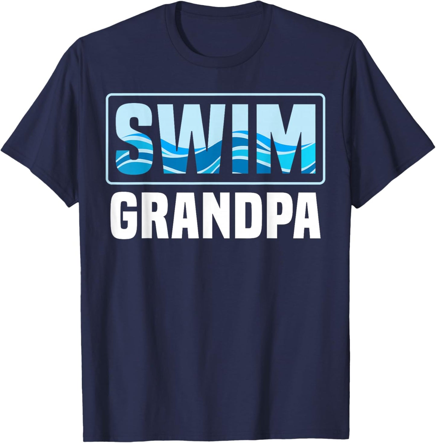 Swim Grandpa Grandfather Swimming T-Shirt - T-Shirt | Navy