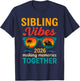 Sibling Vibes Cruise Trip 2026 Family Vacation Outfit T-Shirt - T-Shirt | Navy
