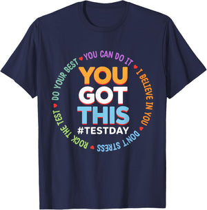 Test Day Rock The Test Teacher Testing Day You Got This T-Shirt - T-Shirt | Navy