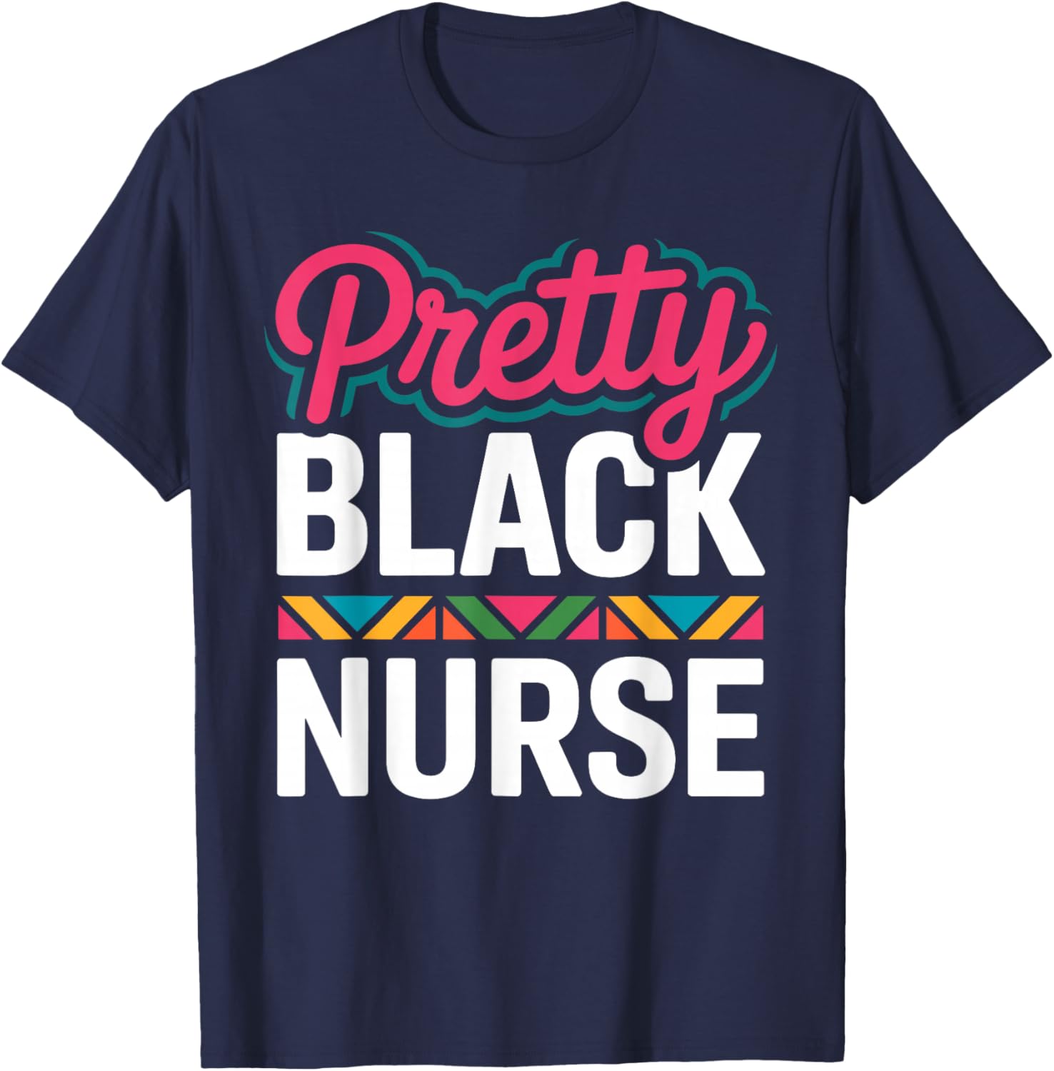 Black Nurse Melanin Woman Black History Month Nursing T-Shirt - T-Shirt | Navy