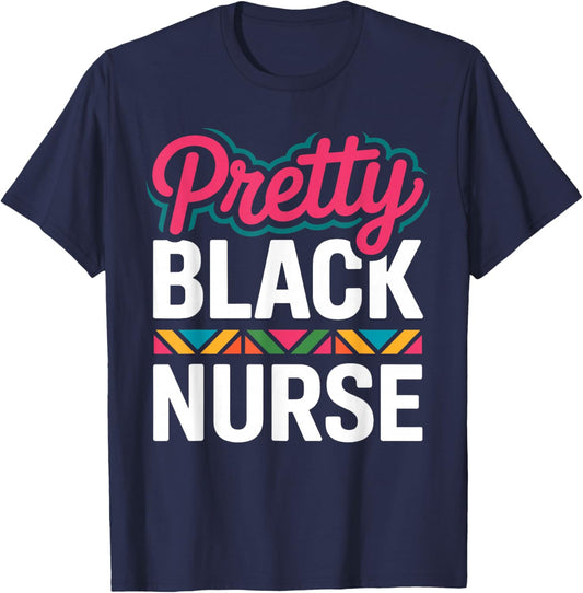 Black Nurse Melanin Woman Black History Month Nursing T-Shirt - T-Shirt | Navy