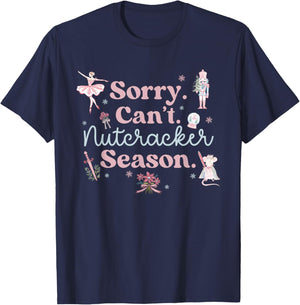 Vintage Retro Sorry Can't Nutcracker Season Sugar Plum Fairy T-Shirt - T-Shirt | Navy