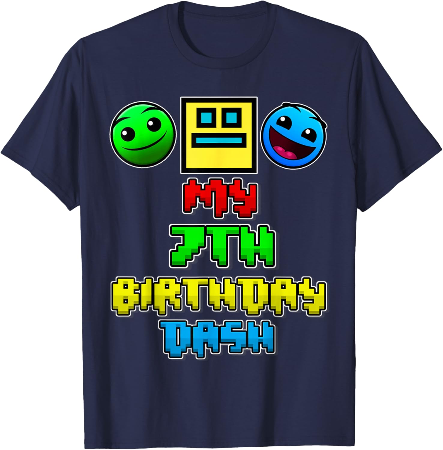 My 7th Birthday Dash Video Game Theme Kids 7 Party Geometry T-Shirt - T-Shirt | Navy