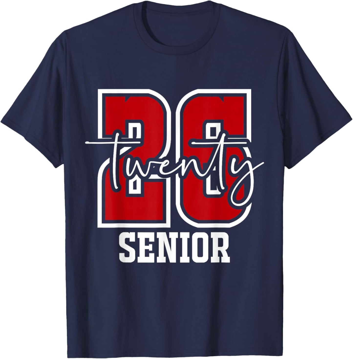 Class of 2026 Senior Graduation from High School College T-Shirt - T-Shirt | Navy