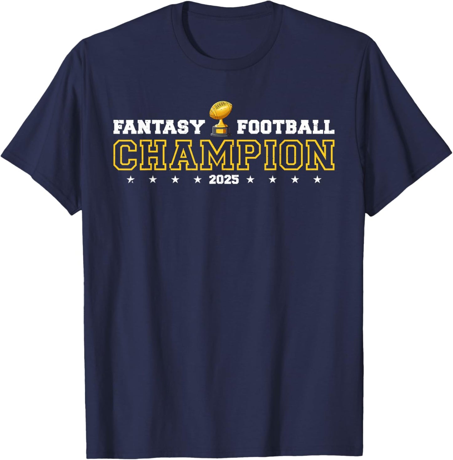 Fantasy Football Champion 2025 Shield Trophy Emblem T-Shirt - T-Shirt | Navy