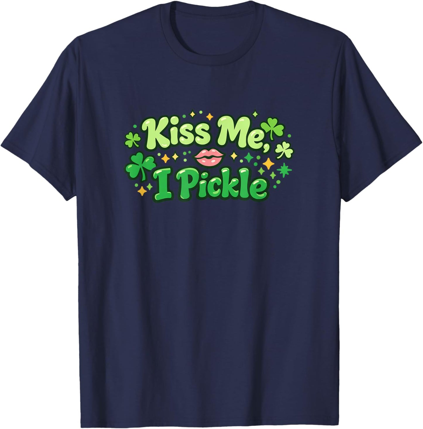 Kiss Me I Pickle St Patrick’s Day Funny Pickleball Shamrocks T-Shirt - T-Shirt | Navy