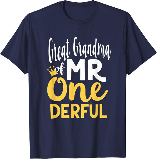 1st Birthday Party Great Grandma of Mr One-Derful T-Shirt - T-Shirt | Navy