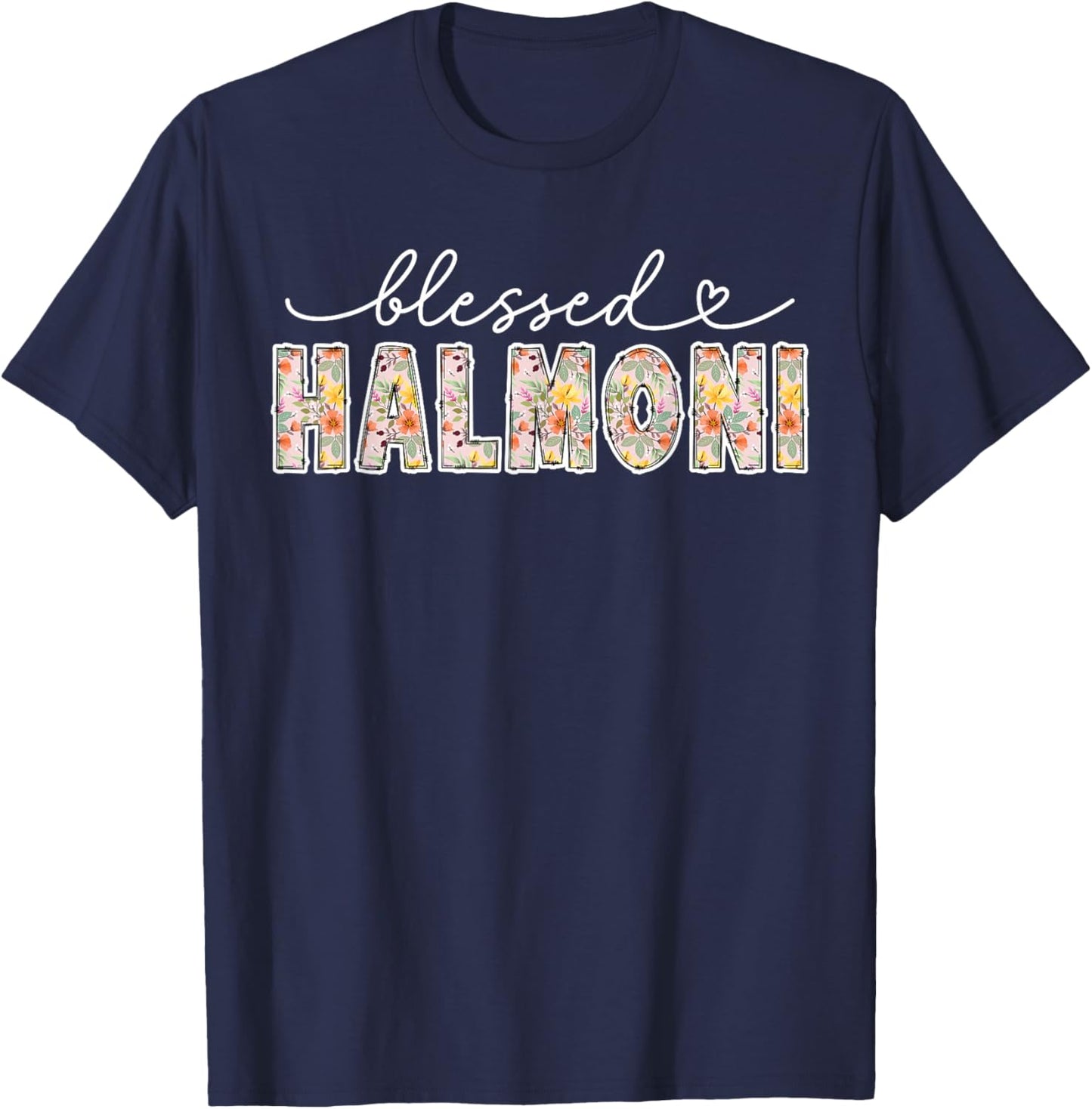 Blessed Halmoni Grandma Halmoni Grandmother T-Shirt - T-Shirt | Navy